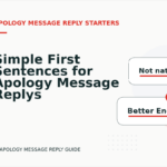 Simple First Sentences for Apology Message Replys