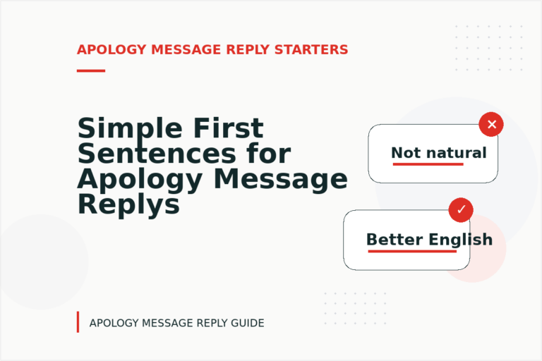 Simple First Sentences for Apology Message Replys Simple First Sentences for Apology Message Replys