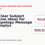 Clear Subject Line Ideas for Apology Message Replys