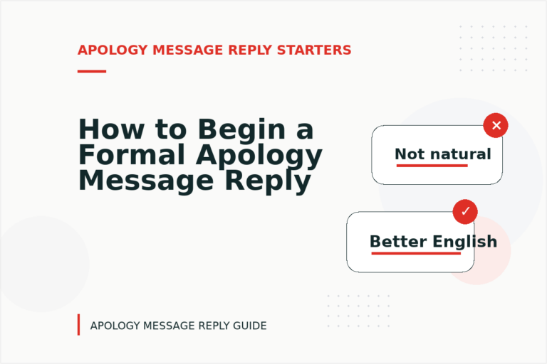 How to Begin a Formal Apology Message Reply