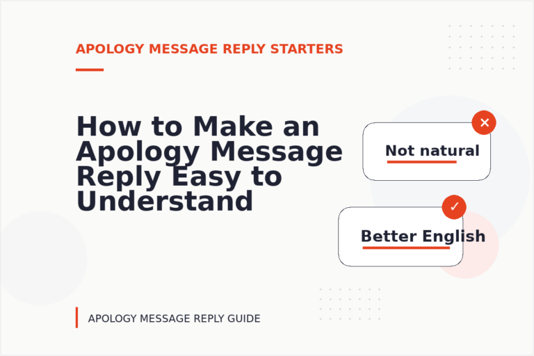 How to Make an Apology Message Reply Easy to Understand