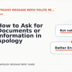 How to Ask for Documents or Information in Apology Message Reply English